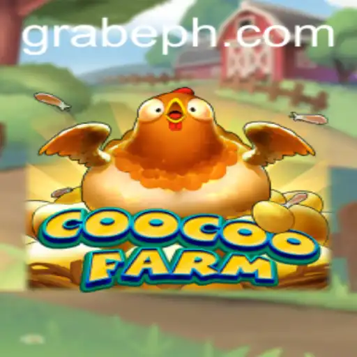 Exploring the World of CooCooFarm: Mastering the Art of Grabeph